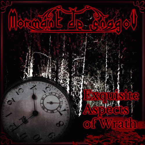 Mormânt De Snagov : Exquisite Aspects of Wrath Mormânt De Snagov : Exquisite Aspects of Wrath